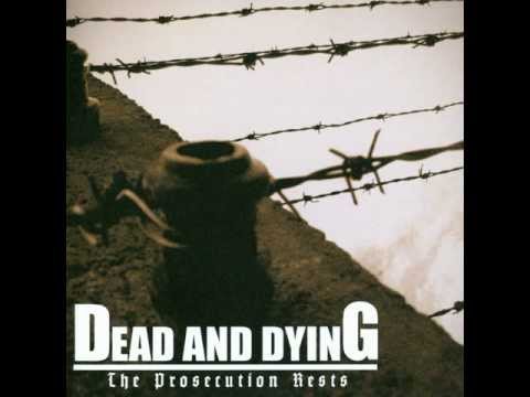 DEAD AND DYING - the boiling point