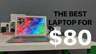 I found the BEST $80 laptop (and it