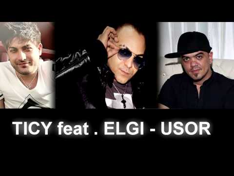 TICY feat ELGI -  Usor ( Official Track )