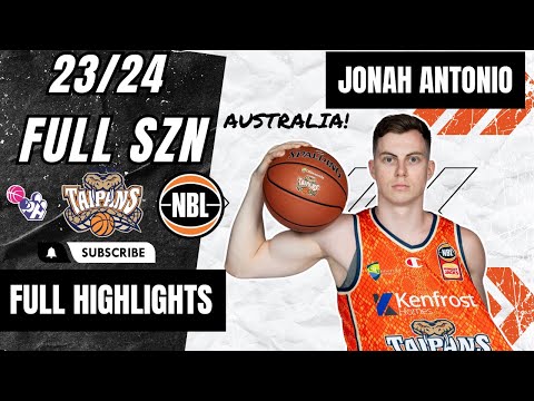 Jonah Antonio Highlights 2023/24 || Australia NBL || Cairns Taipans