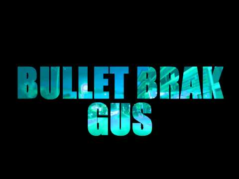 Bullet Brak x Gus teaser #1