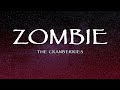 The Cranberries - Zombie (Lyrics)