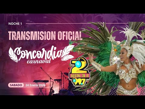CARNAVAL DE CONCORDIA - TRANSMISION OFICIAL - RADIO ZONA TV - NOCHE 1