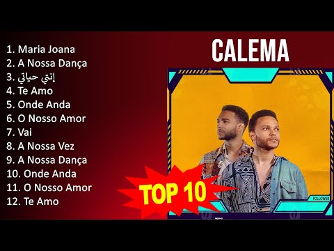 C a l e m a 2023 MIX - Top 10 Best Songs - Greatest Hits - Full Album