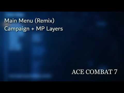 Ace Combat 7 UOST - Main Menu (Remix)
