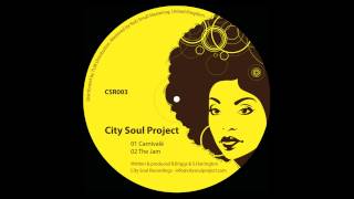 City Soul Project - Carnivalé (Original Mix)