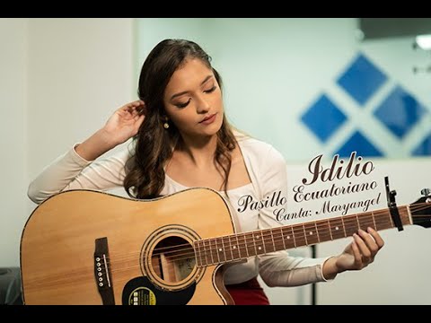 Idilio - Pasillo (Maryangel)