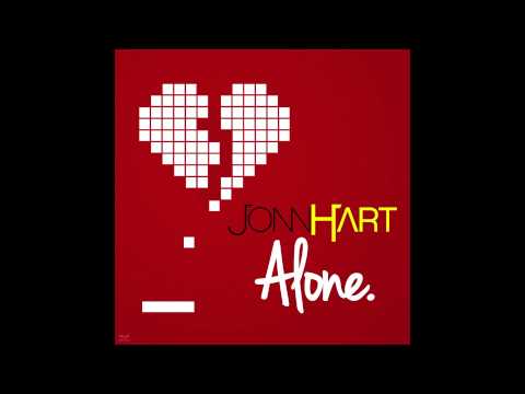 Jonn Hart - "Alone"