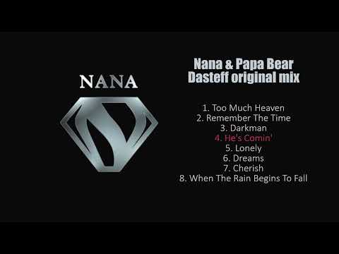 Nana & Papa Bear (Dasteff mix)