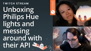 Unboxing Philips Hue lights and messing around with their API: Postman live stream on Twitch