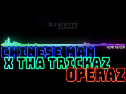 CHINESE MAN x THA TRICKAZ - Operaz (Feat Youthstar & ASM) [Rap & Hip Hop]