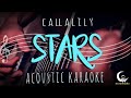 STARS by Callalily ( Acoustic Karaoke )