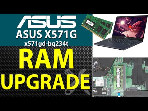 How to upgrade ram on ASUS X571GD - BQ234T