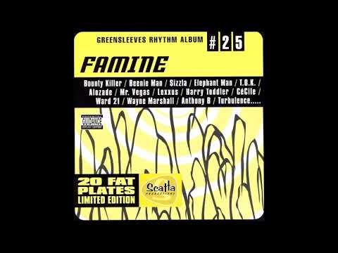 Famine Riddim Mix (2002) Elephant Man,Cecile,Lexxus,Beenie,Bounty,Lady Saw,Merciless,Vegas,Kiprich &