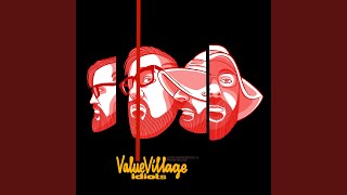 Value Village Idiots Music Video