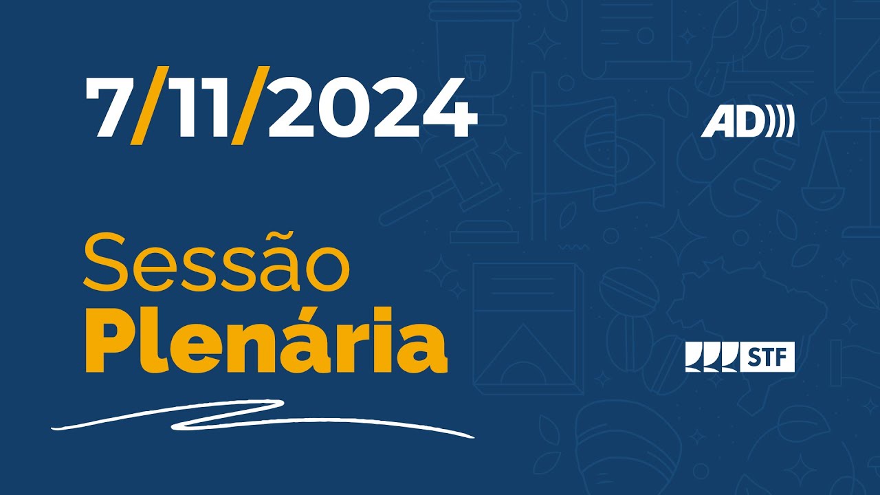 Sessão Plenária (AD) - Retomada da Linha Amarela pelo Rio de Janeiro - 7/11/24