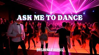 ASK ME TO DANCE - BR3ANNA THOMAS (OFFICIAL MUSIC VIDEO)