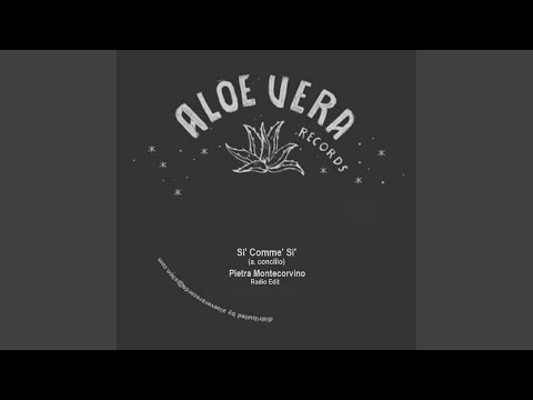 Si' Comme' Si' (feat. Pietra Montecorvino) (Radio Edit)