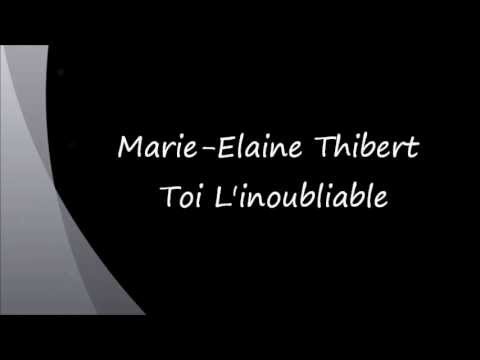 Marie Helaine - Toi L'inoubliable lyrics