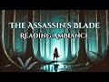The Assassin S Blade Ambiance Thone Of Glass Series
