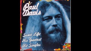 Paul Davis - Sweet Life (4K/Lyrics)