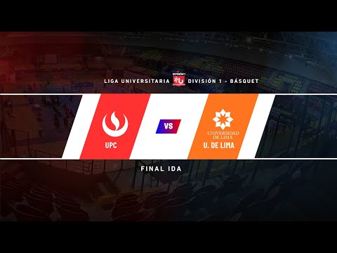 💪💪 ¡EN VIVO desde Polideportivo VES final Basquet vuelta -  División 1 Varones UPC  vs U. LIMA