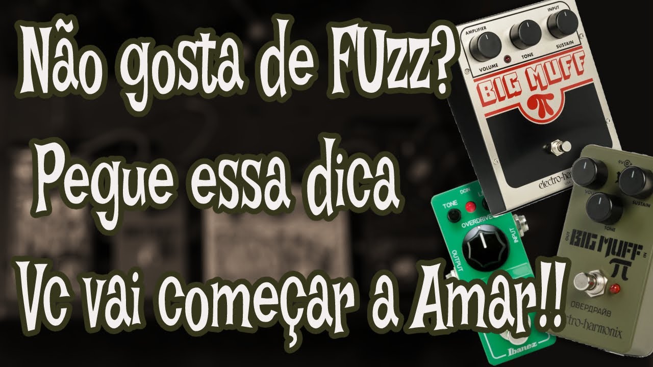Pra vc que não gosta de Fuzz!!