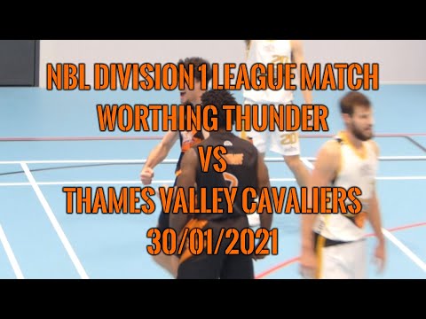 Worthing Thunder vs Thames Valley Cavaliers - 30/01/2021 - NBL Division 1 League Match