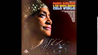 Naomi Shelton & The Gospel Queens - "Movin"