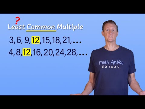 LCM: Basic Method - Math Antics Extras