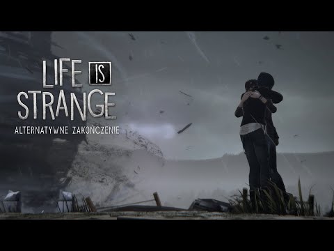 ALTERNATYWNE ZAKOŃCZENIE - Life is strange #24
