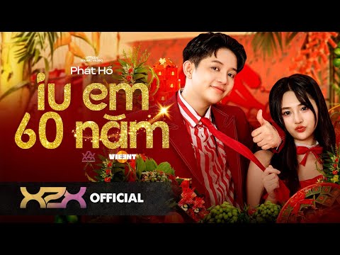 iu em 60 năm - Phát Hồ