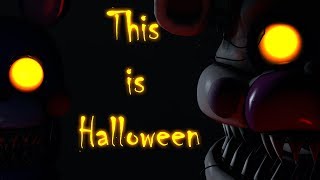 [FNAF SFM] This is Halloween (Metal Cover) Halloween Special