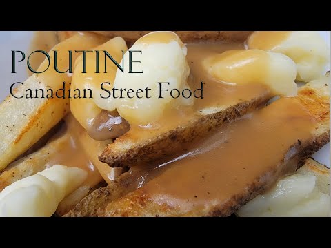 Poutine Recipe - Canadian Street Food