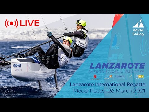 LIVE: Medal Races | Lanzarote International Regatta 2021