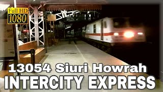 preview picture of video '13054 Siuri - Howrah INTERCITY EXPRESS | HWH WAP 7'