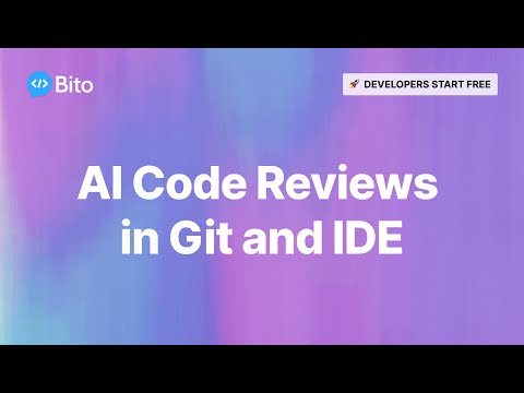 Bito AI code reviews in Git and the IDE