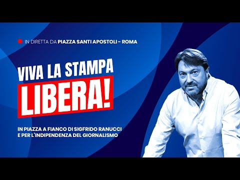 Viva la stampa libera! In piazza a fianco di Sigfrido Ranucci e del  giornalismo libero 21/10/2025