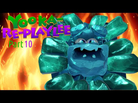 Eviction By Fire | Yooka-RePlaylee pt10