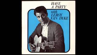 Leroy Van Dyke - How Long Must You Keep Me A Secret