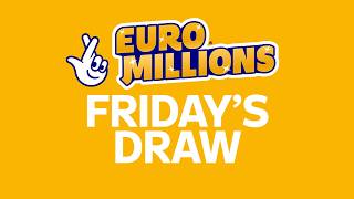 The National Lottery EuroMillions draw results from Friday 07 August 2026
