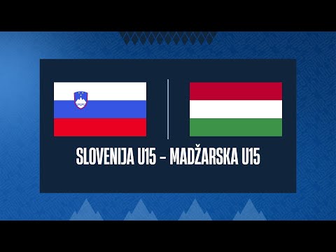 Slovenija WU15 - Madžarska WU15 | UEFA Razvojni turnir | Stream