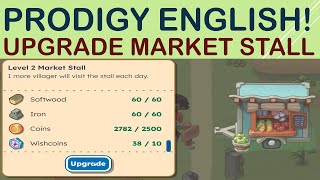 Prodigy English: How to Upgrade the Market Stall?