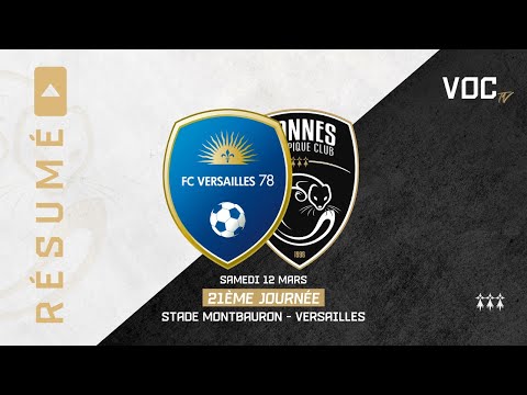 N2. FC VERSAILLES 1 - 0 VANNES OC : Le résumé
