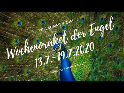 Wochenorakel der Engel 13.7.-19.7.2020 Was bringt die neue Woche?