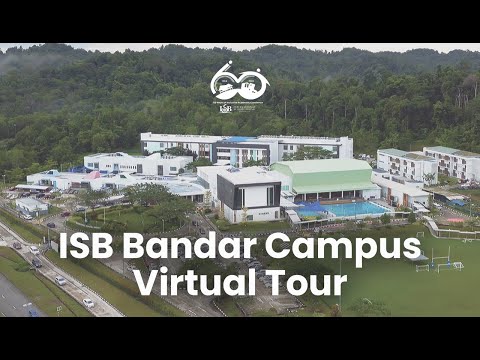 ISB | Bandar Campus Tour