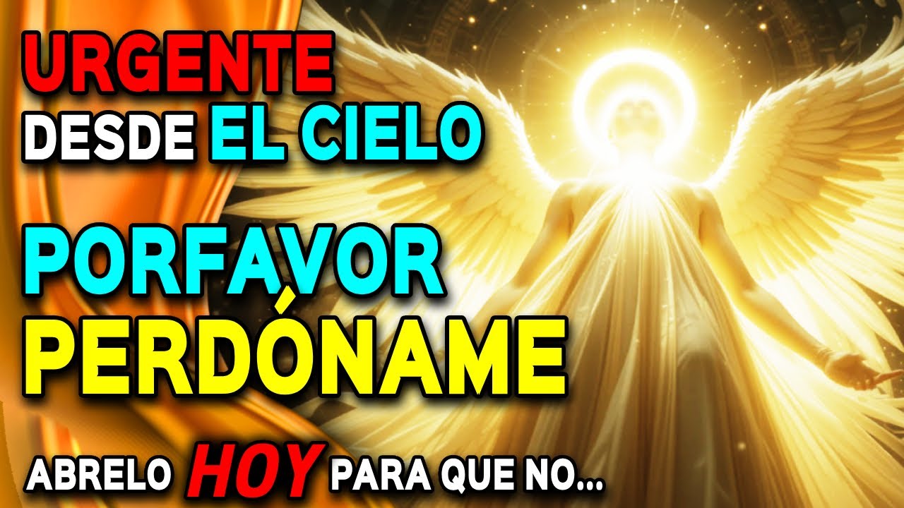 Alguien que AMASTE, desde el MÁS ALLÁ quiere pedirte PERDON