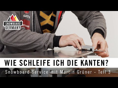 Wie schleife ich die Kanten am Snowboard? - Tutorial mit Weltcup Servicemann Martin Grüner (SVD)