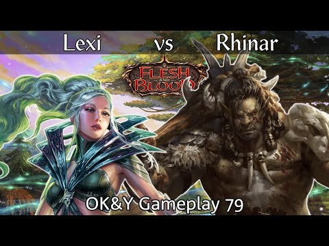 Lexi vs Rhinar Classic Constructed | Flesh and Blood | OK&Y Gameplay 79
