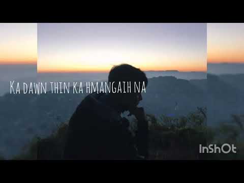 ka suihlung dumtu  (Original) recorded with phone hope you like it